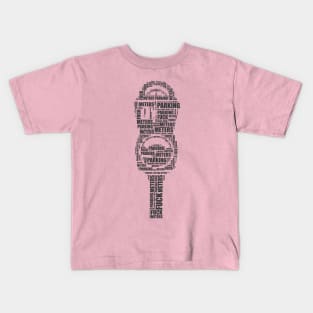 Fuck Parking Meters Kids T-Shirt